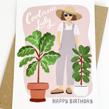Load image into Gallery viewer, Cool Plant Lady - Happy Birthday by Lomond Paper Co.