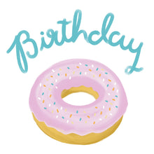 Load image into Gallery viewer, Birthday - Doughnut by Lomond Paper Co.