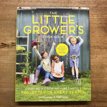 Load image into Gallery viewer, Book titled &#39;The Little Grower&#39;s Cookbook&#39; on a wooden surface
