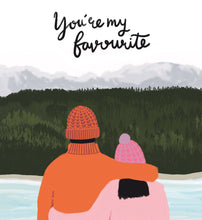 Load image into Gallery viewer, You&#39;re My Favourite Card by Lomond Paper Co.

