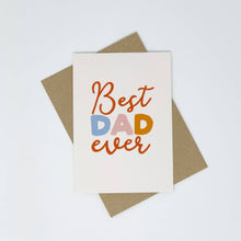 Load image into Gallery viewer, Best Dad Ever Card by Lomond Paper Co.
