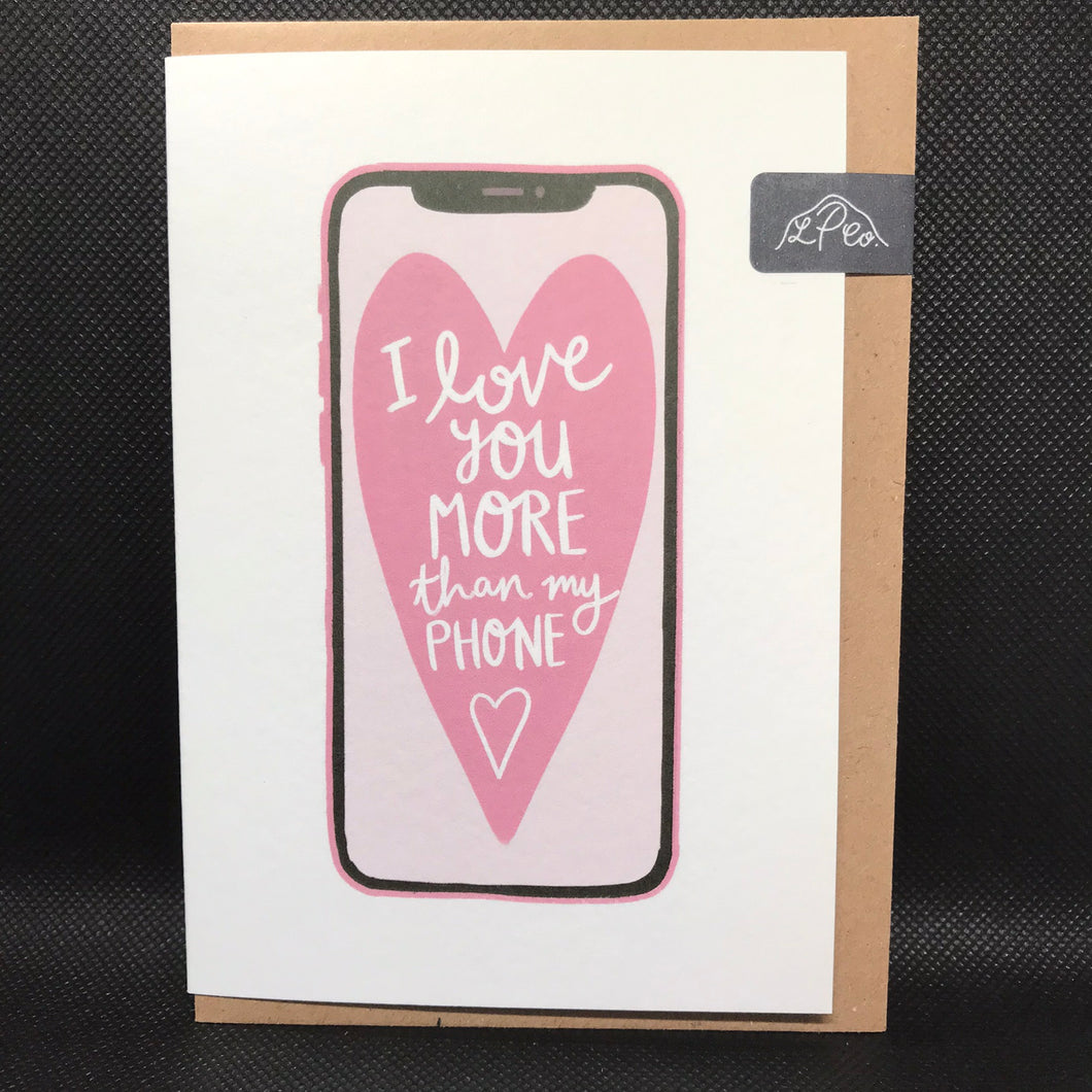 Lomond Paper Co. Valentines - I Love You More Than My Phone